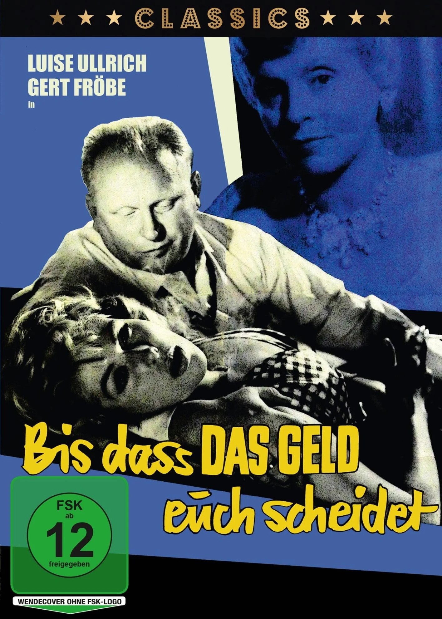 Affiche du film Bis dass das Geld euch scheidet…