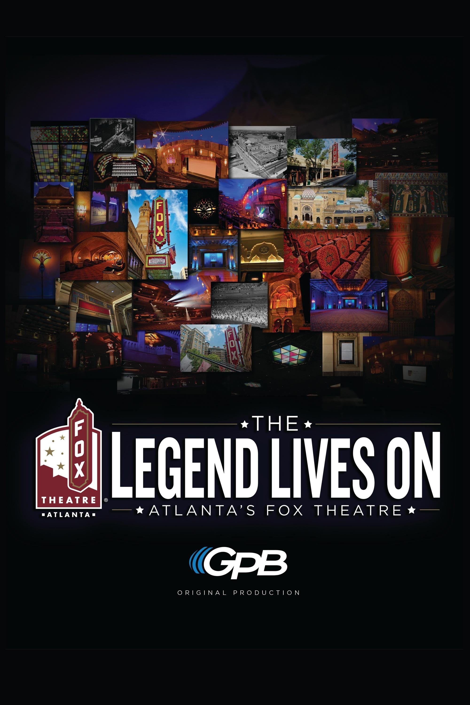 Poster de The Legend Lives On: Atlanta's Fox Theater