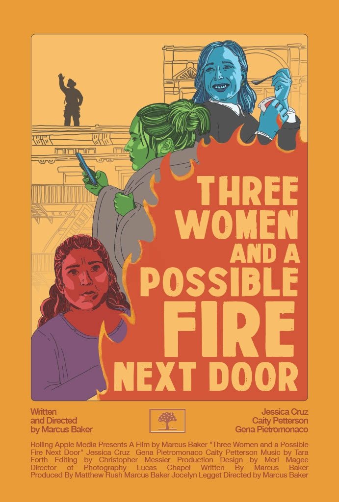 Poster de Three Women and a Possible Fire Next Door