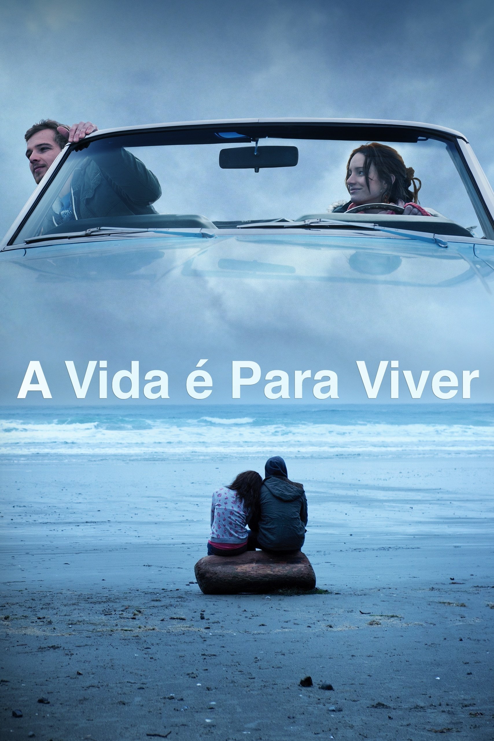 Poster de A Vida é Para Viver