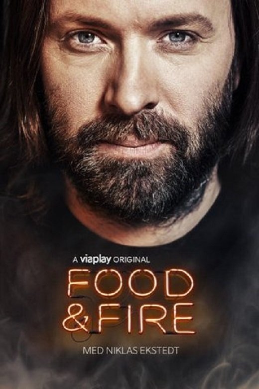 Poster de Food & Fire med Niklas Ekstedt