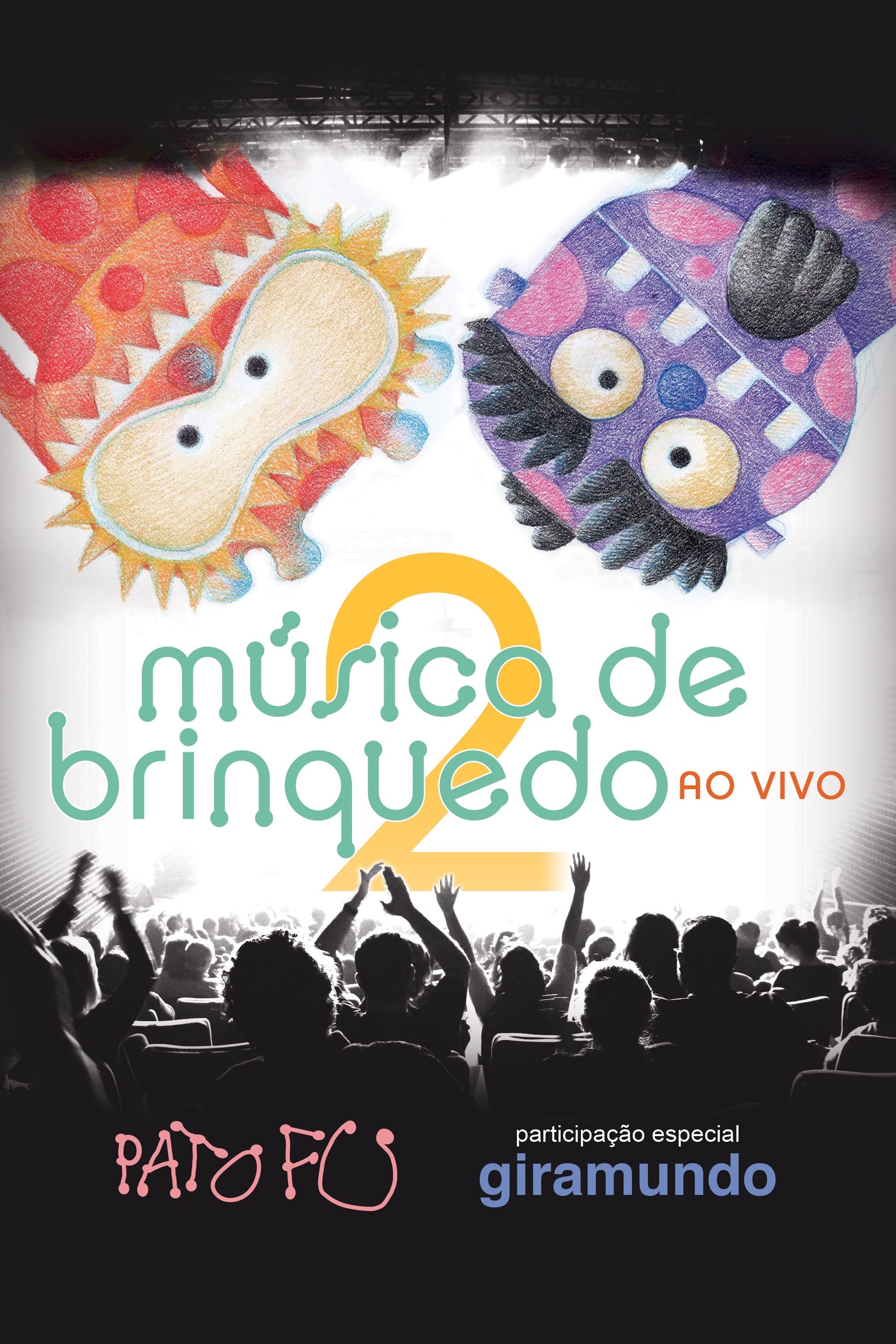 Poster de Pato Fu: Música de Brinquedo Ao Vivo