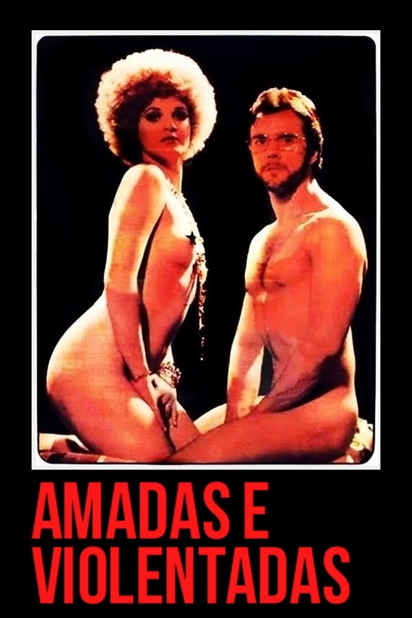Poster de Amadas e Violentadas