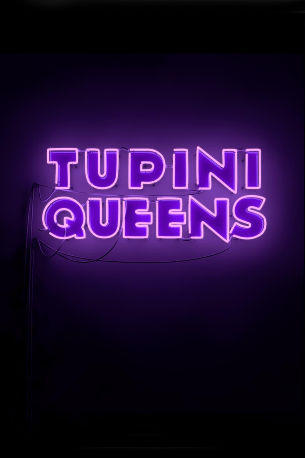 Affiche du film TupiniQueens