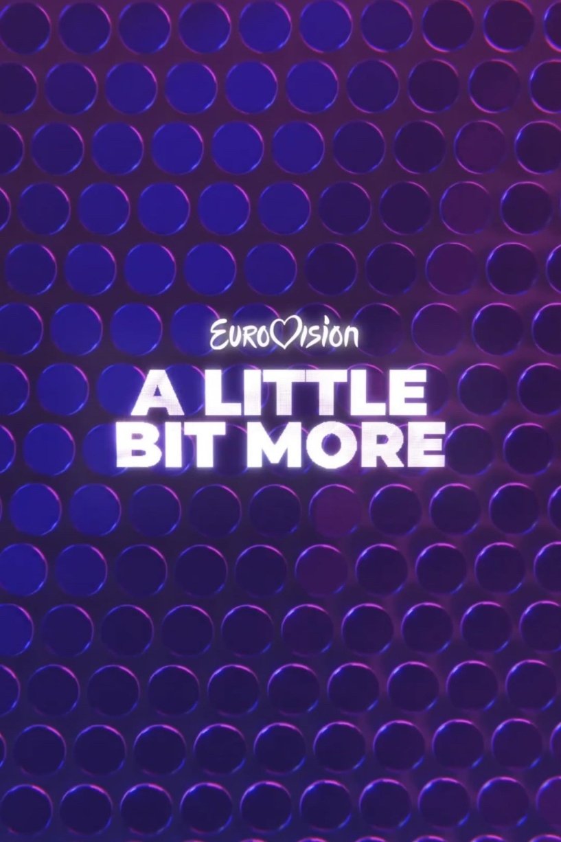 Poster de Eurovision... A Little Bit More