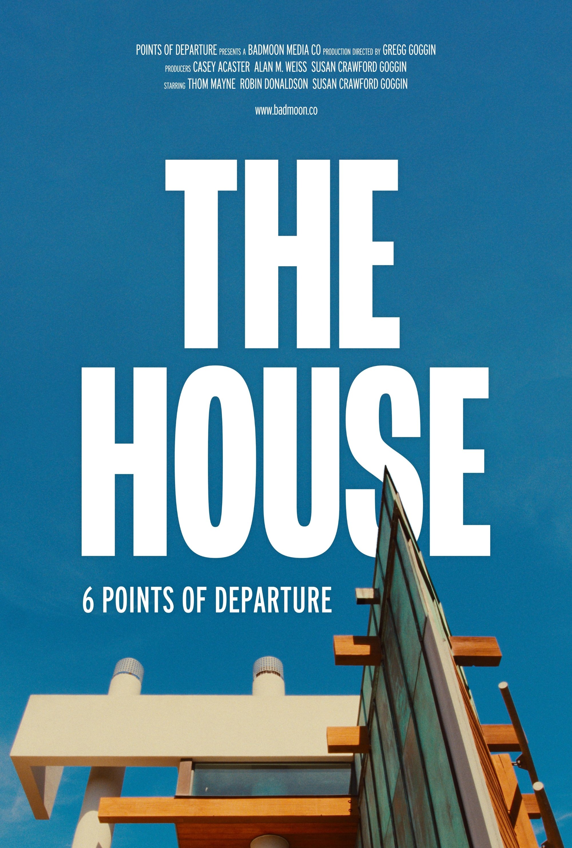 Poster de The House: 6 Points of Departure