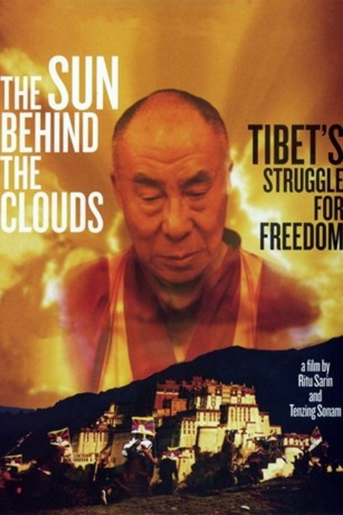 Poster de The Sun Behind the Clouds: Tibet's Struggle for Freedom