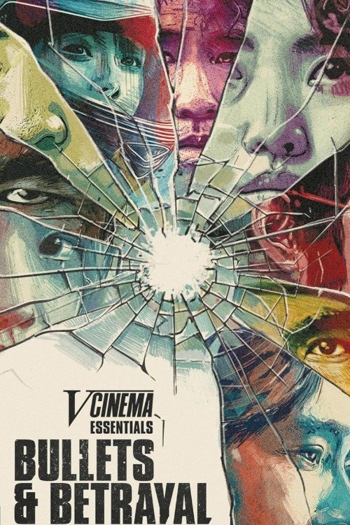 Poster of V-Cinema Essentials: Bullets & Betrayal