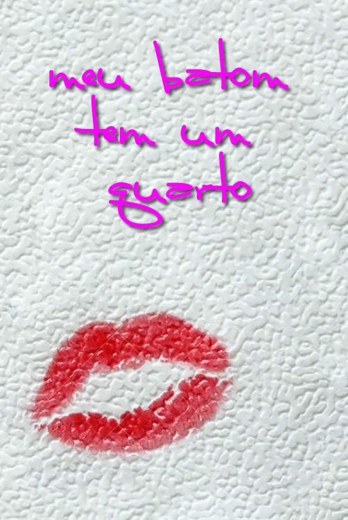 Poster de Meu Batom Tem Um Quarto