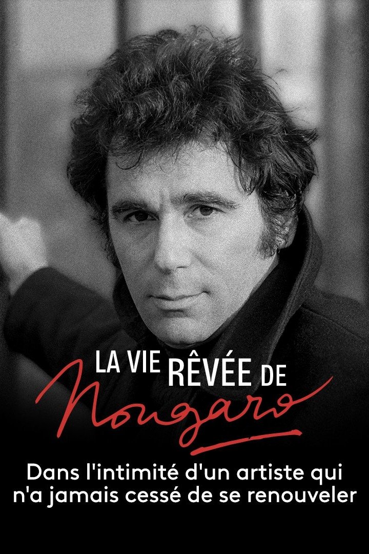 Poster for La Vie rêvée de Nougaro