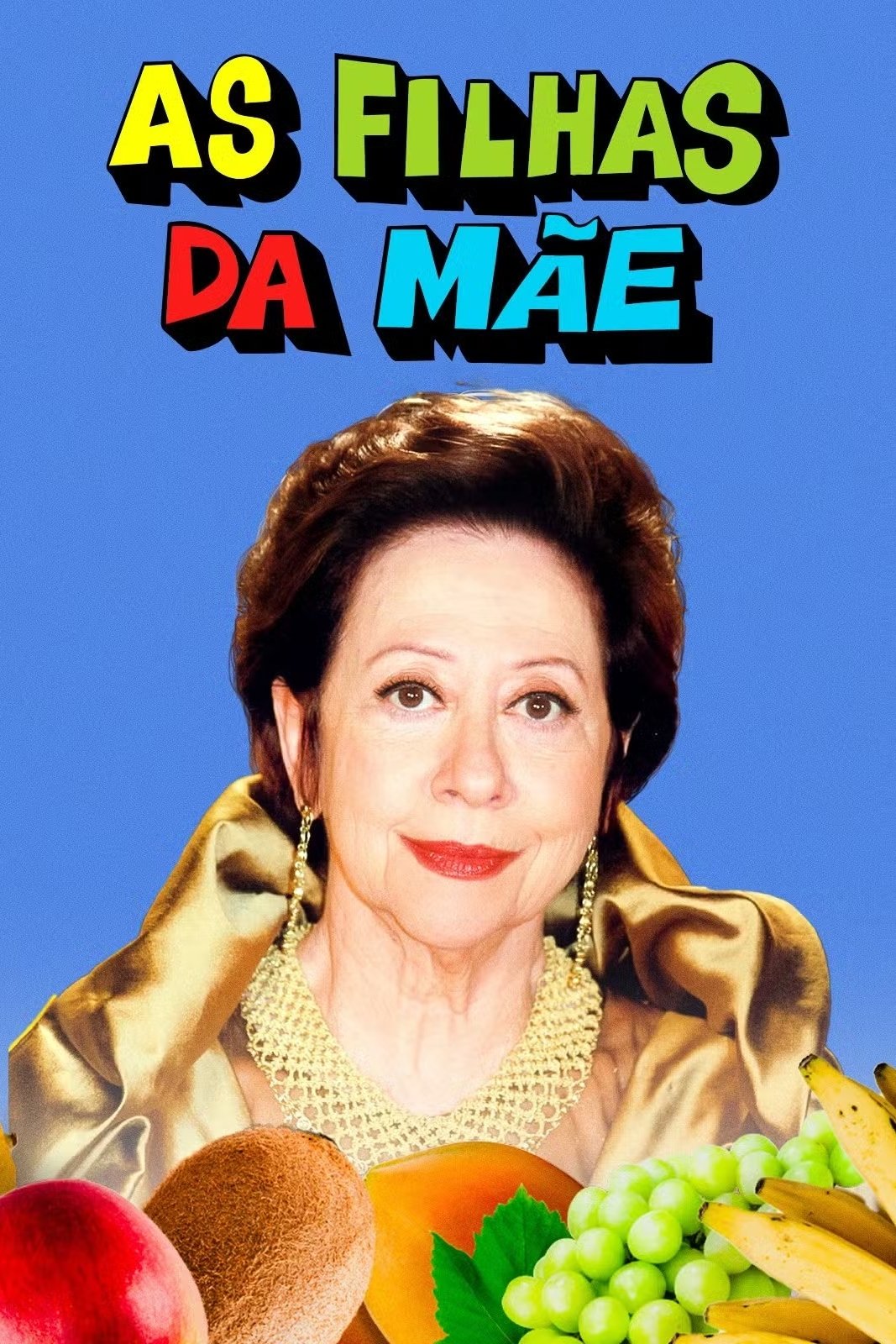 Poster de As Filhas da Mãe