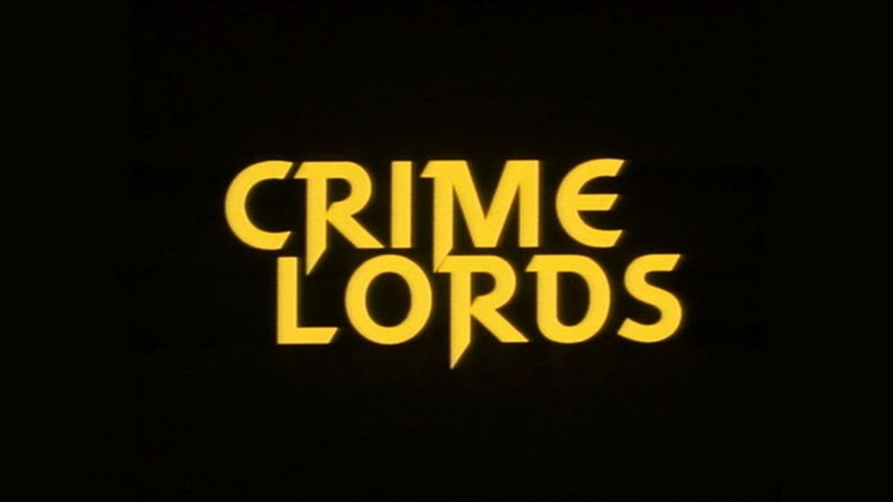 The Crime Lords