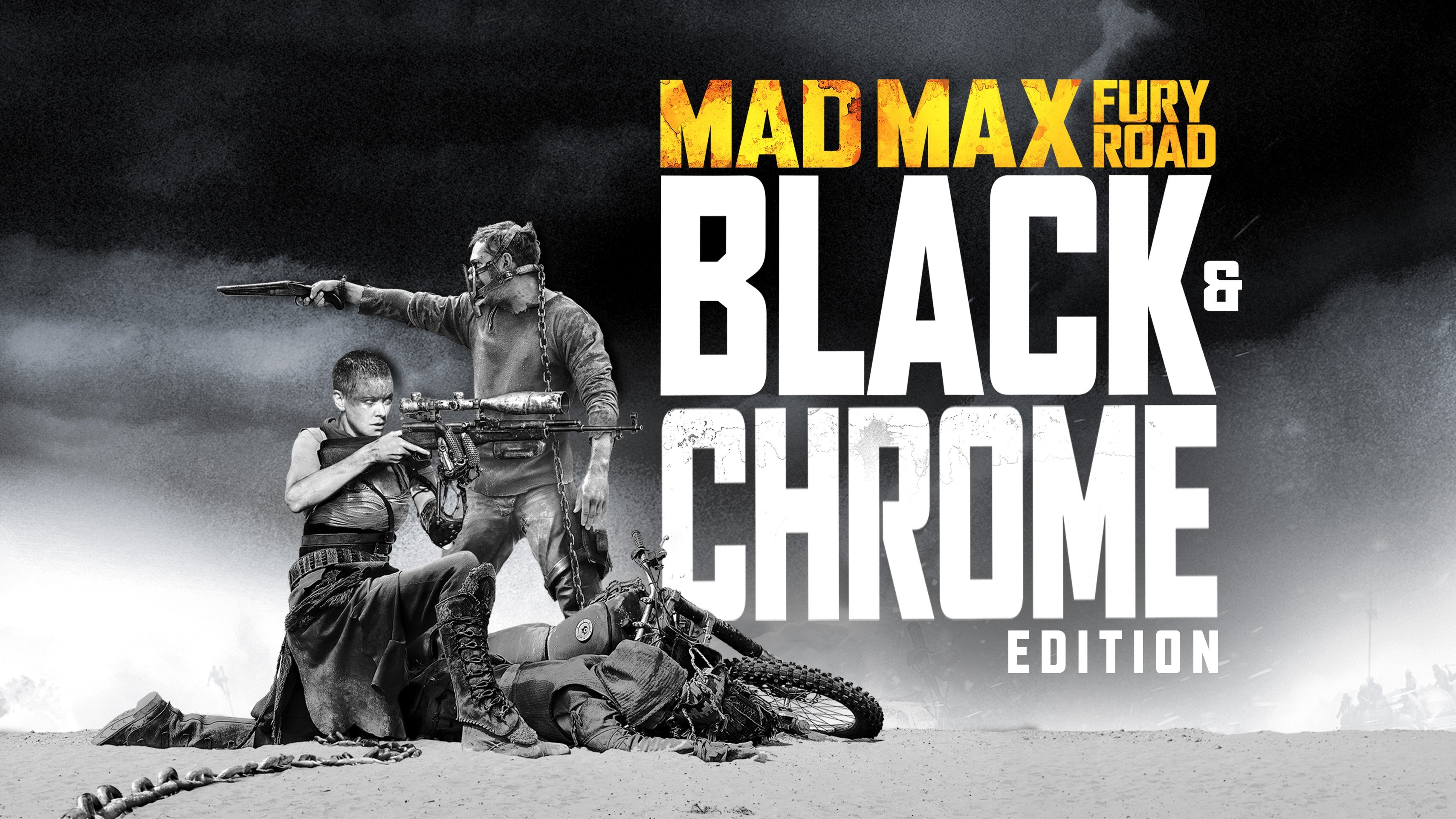 Mad Max: Fury Road - Black & Chrome Edition
