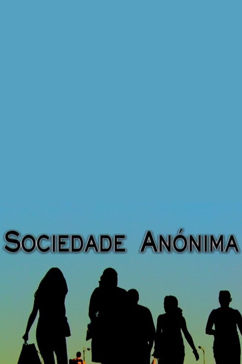 Poster de Sociedade Anónima