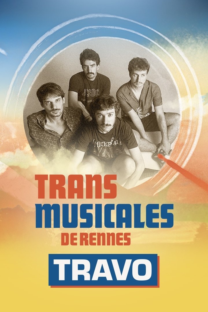Poster de Travo en concert aux Trans Musicales de Rennes 2024