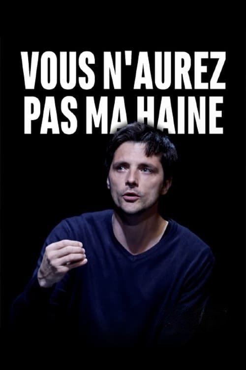 Poster de Vous n'aurez pas ma haine