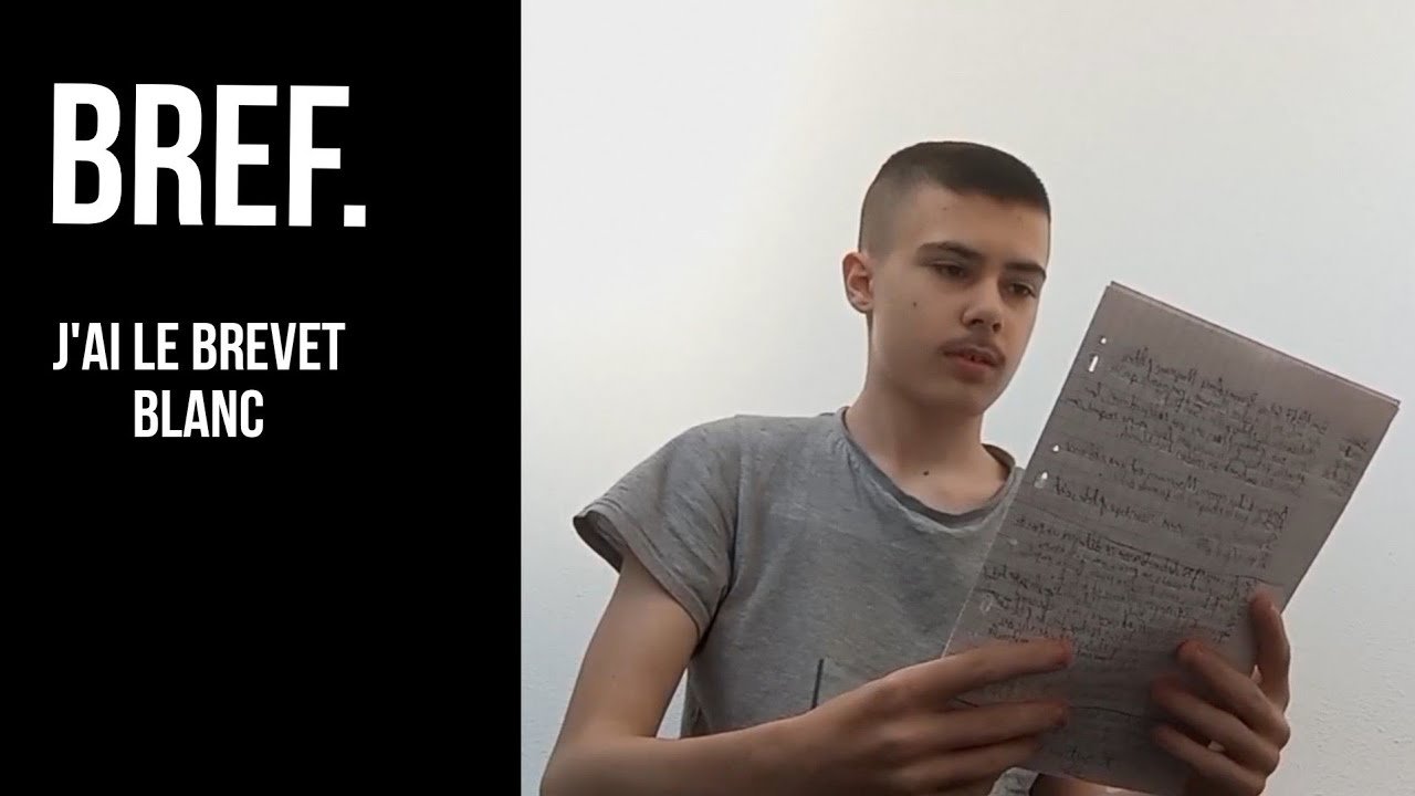 Bref - J'ai le Brevet Blanc