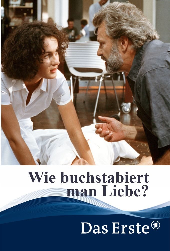 Affiche du film Wie buchstabiert man Liebe?