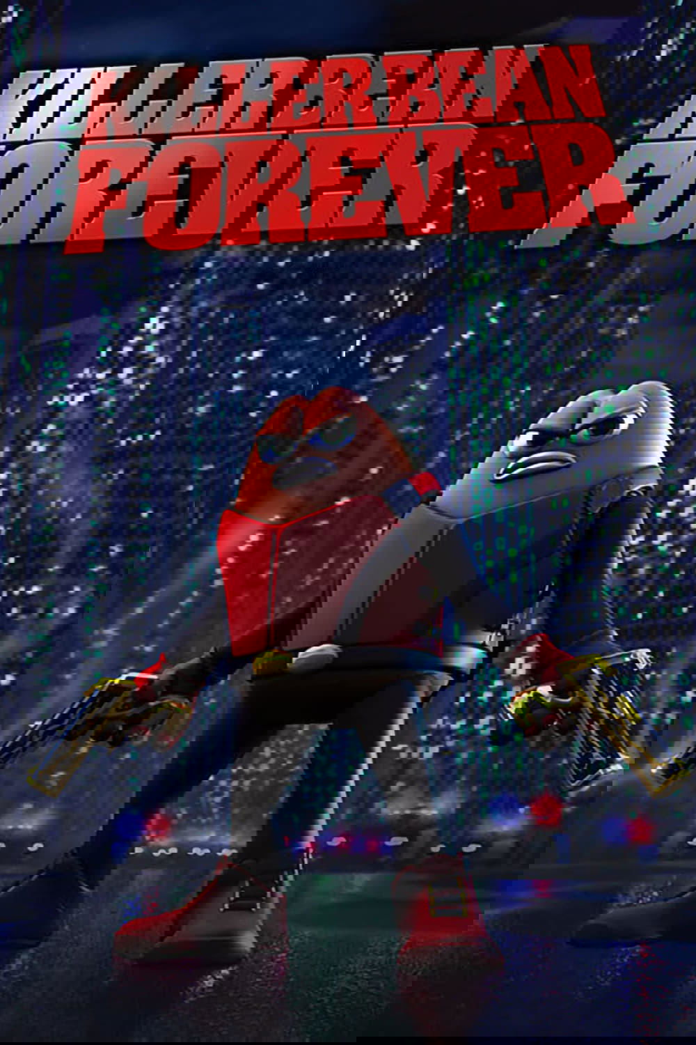 Killer Bean Forever