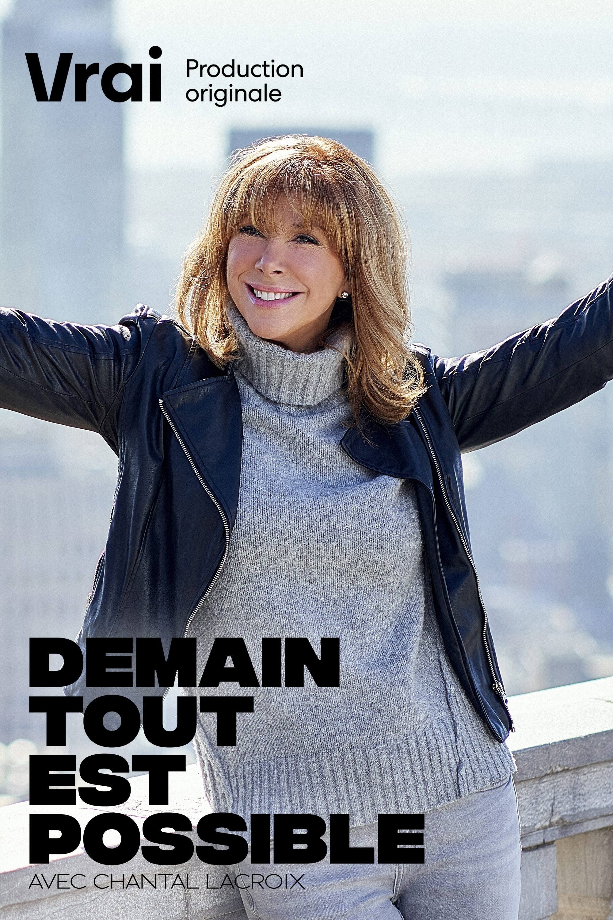 Poster de Demain tout est possible avec Chantal Lacroix