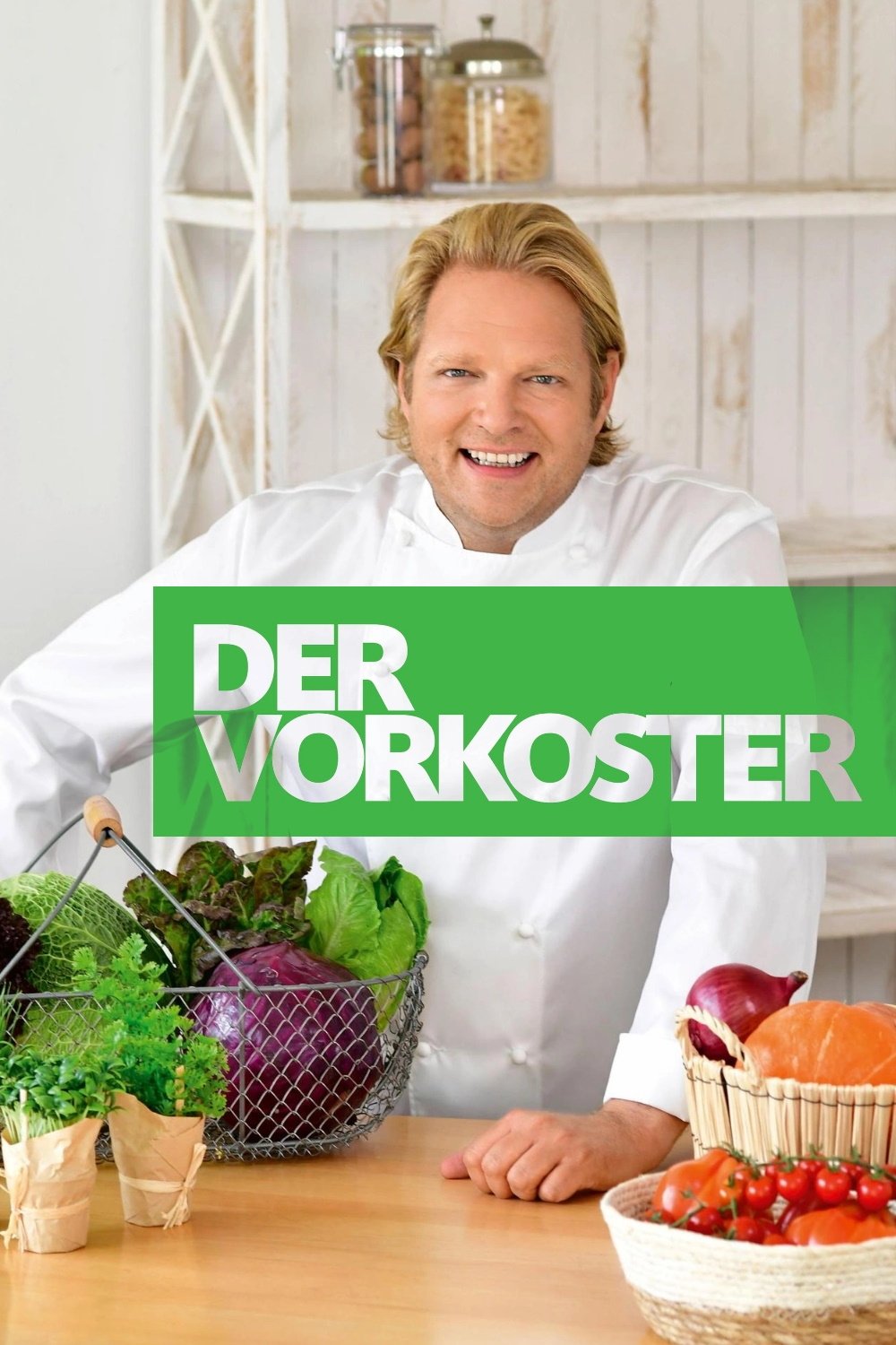 Poster de Der Vorkoster