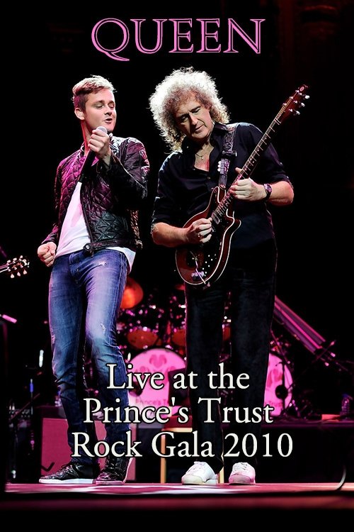 Poster de Queen: Live at the Prince's Trust Rock Gala 2010