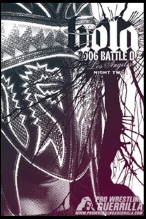 Poster de PWG: 2006 Battle of Los Angeles - Night Two
