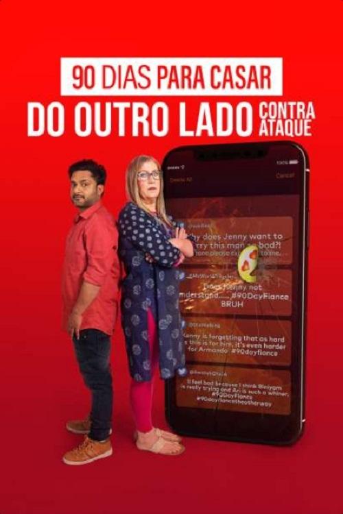 Poster de 90 Dias para Casar Do Outro Lado: Contra Ataque
