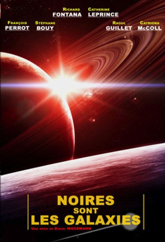 Poster de Noires sont les galaxies