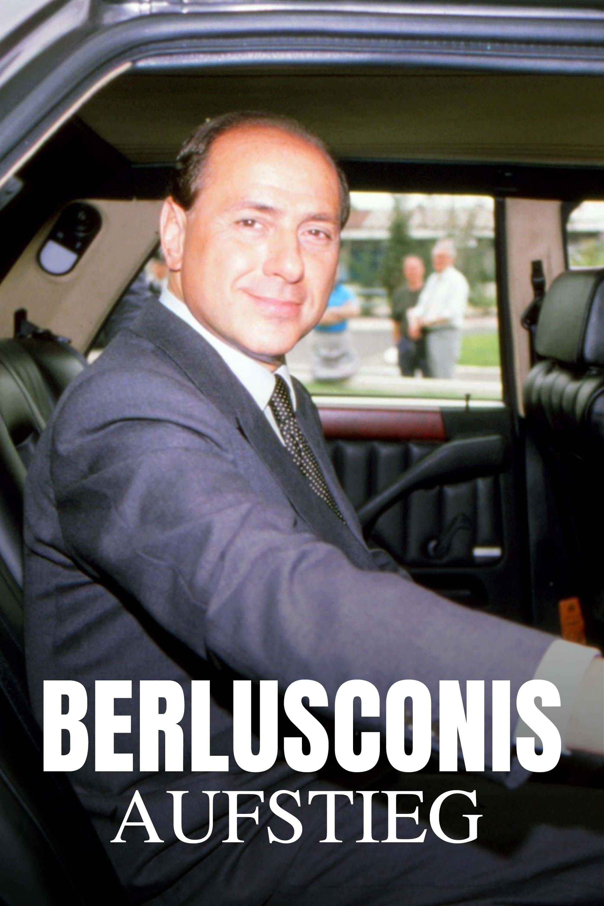 Poster for Berlusconis Aufstieg