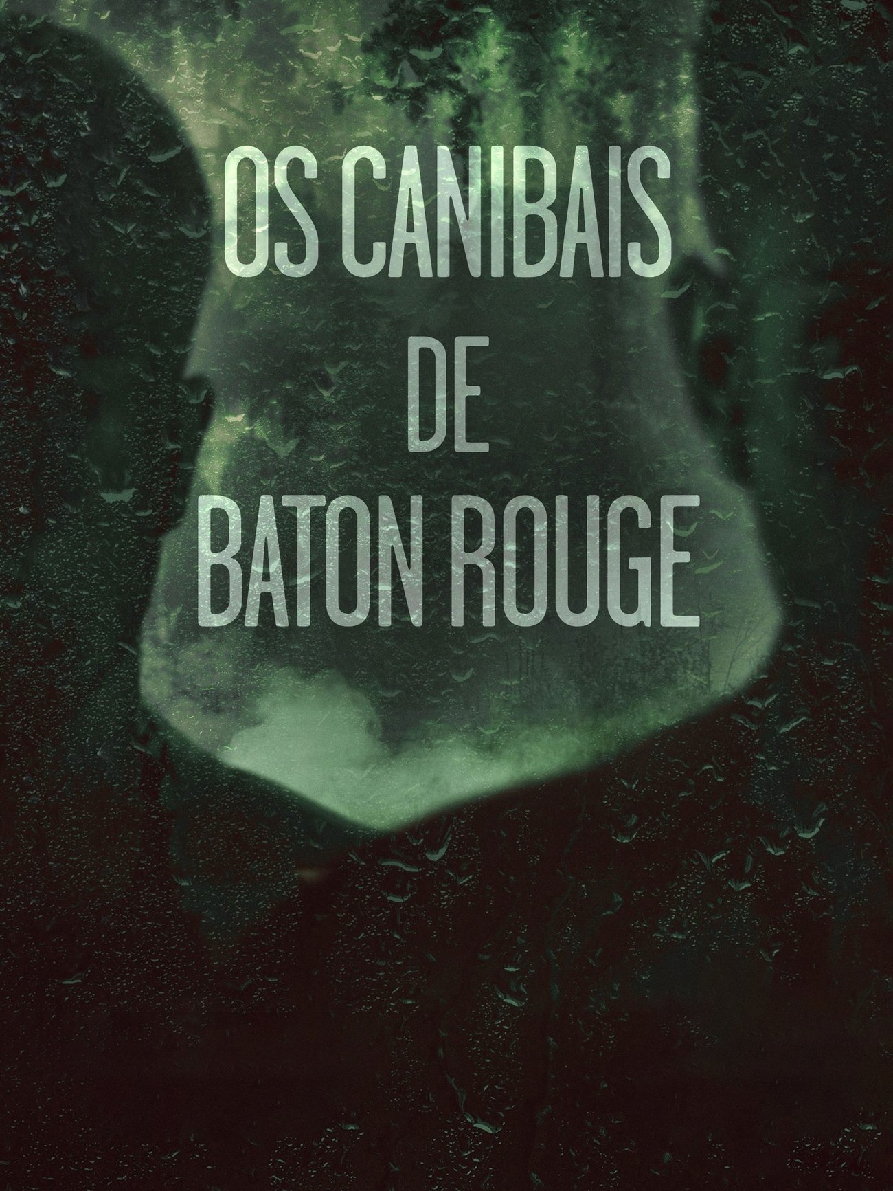 Poster de Os Canibais de Baton Rouge