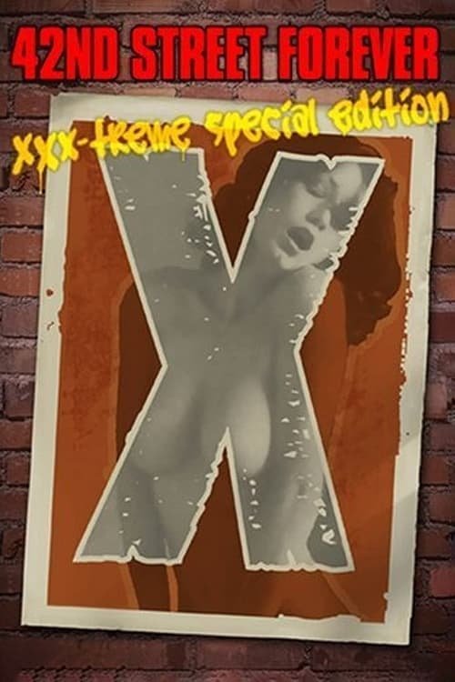 Poster de 42nd Street Forever: Extreme Special Edition