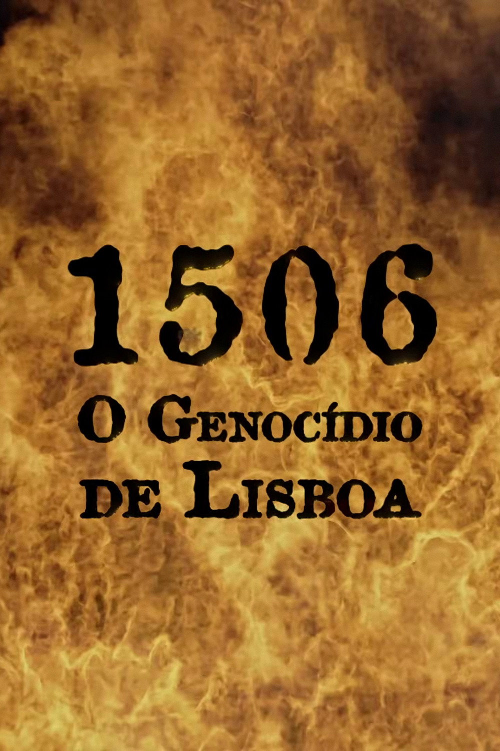 Poster de 1506 - O Genocídio de Lisboa