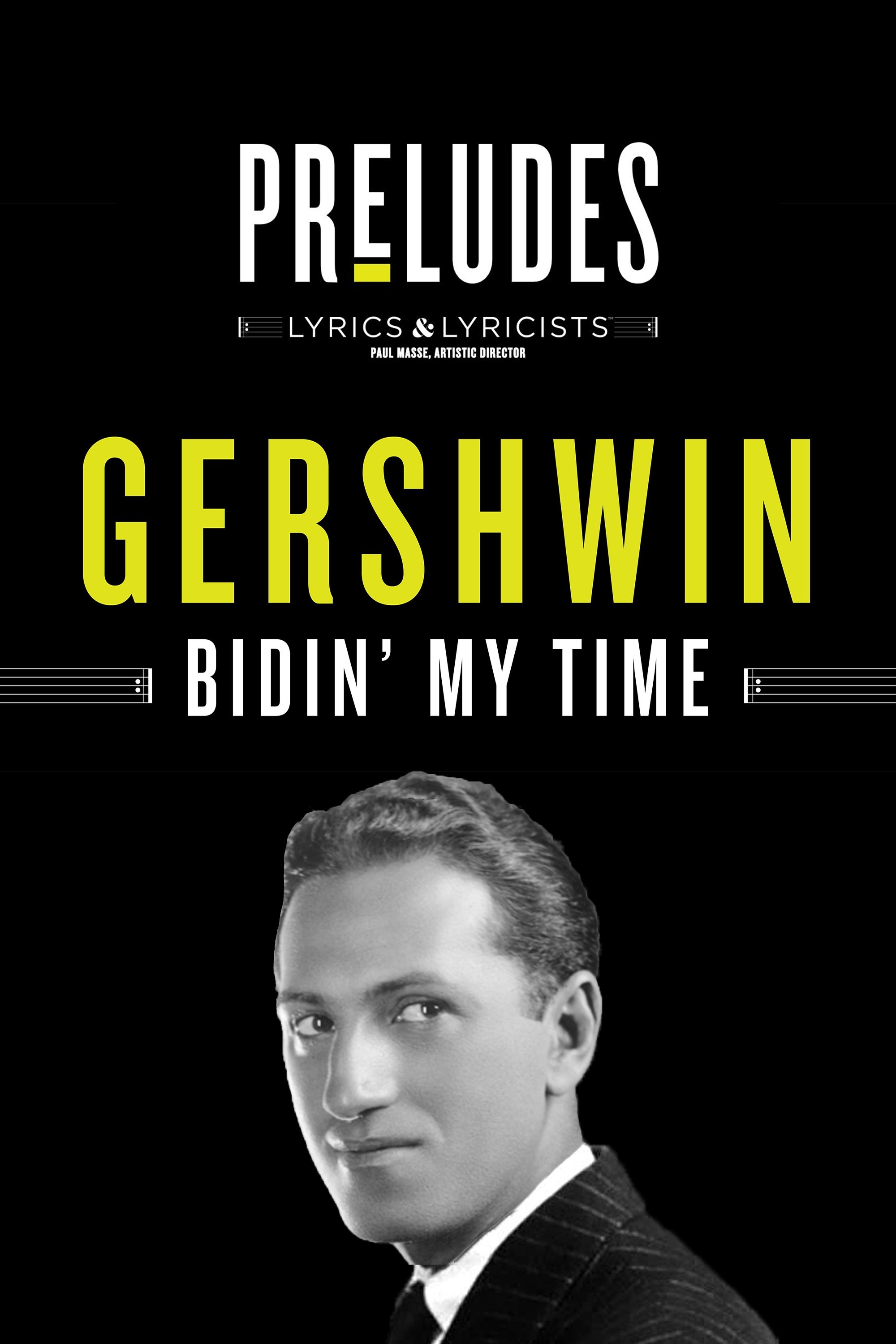 Affiche du film George Gershwin: Bidin' My Time