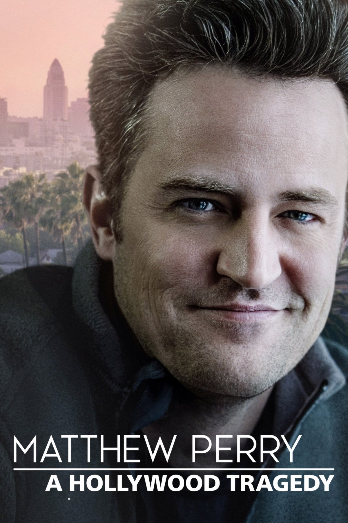 Poster de Matthew Perry: A Hollywood Tragedy