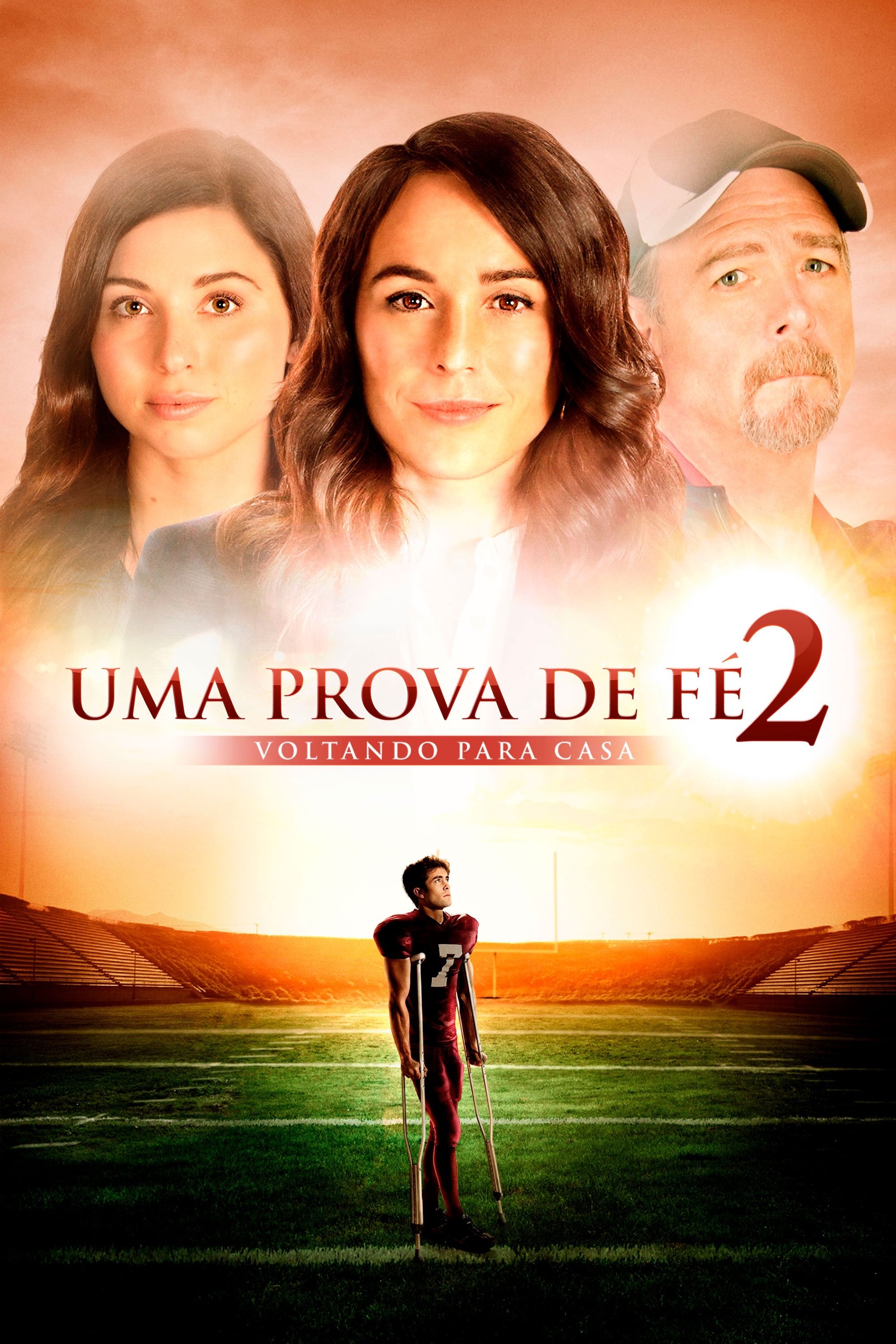 Poster de Uma Prova de Fé 2: Voltando para Casa
