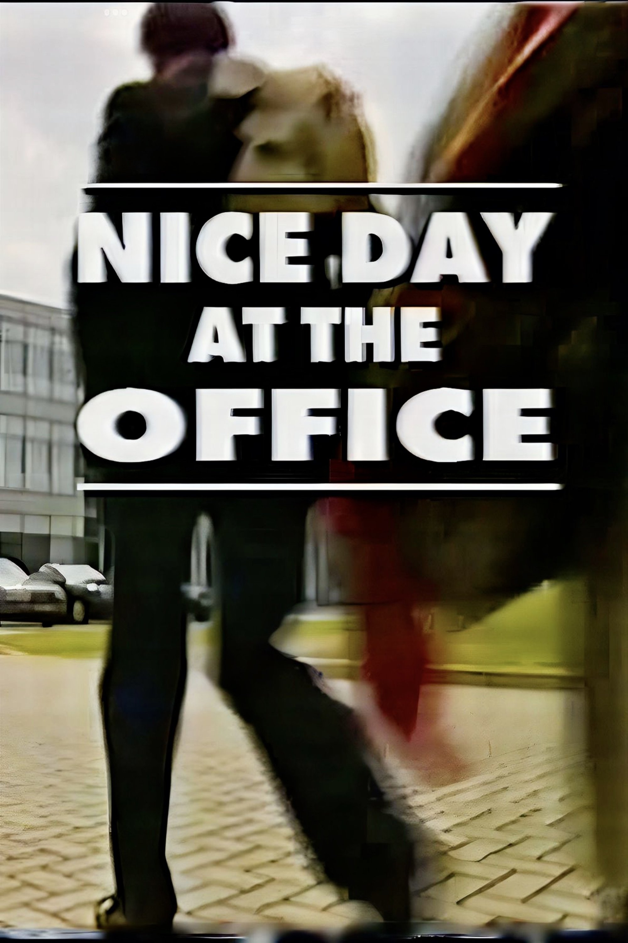 Poster de Nice Day at the Office
