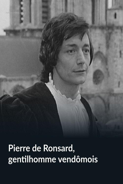 Poster de Pierre de Ronsard, gentilhomme vendômois