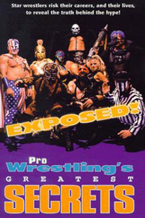 Poster de Exposed!: Pro Wrestling's Greatest Secrets