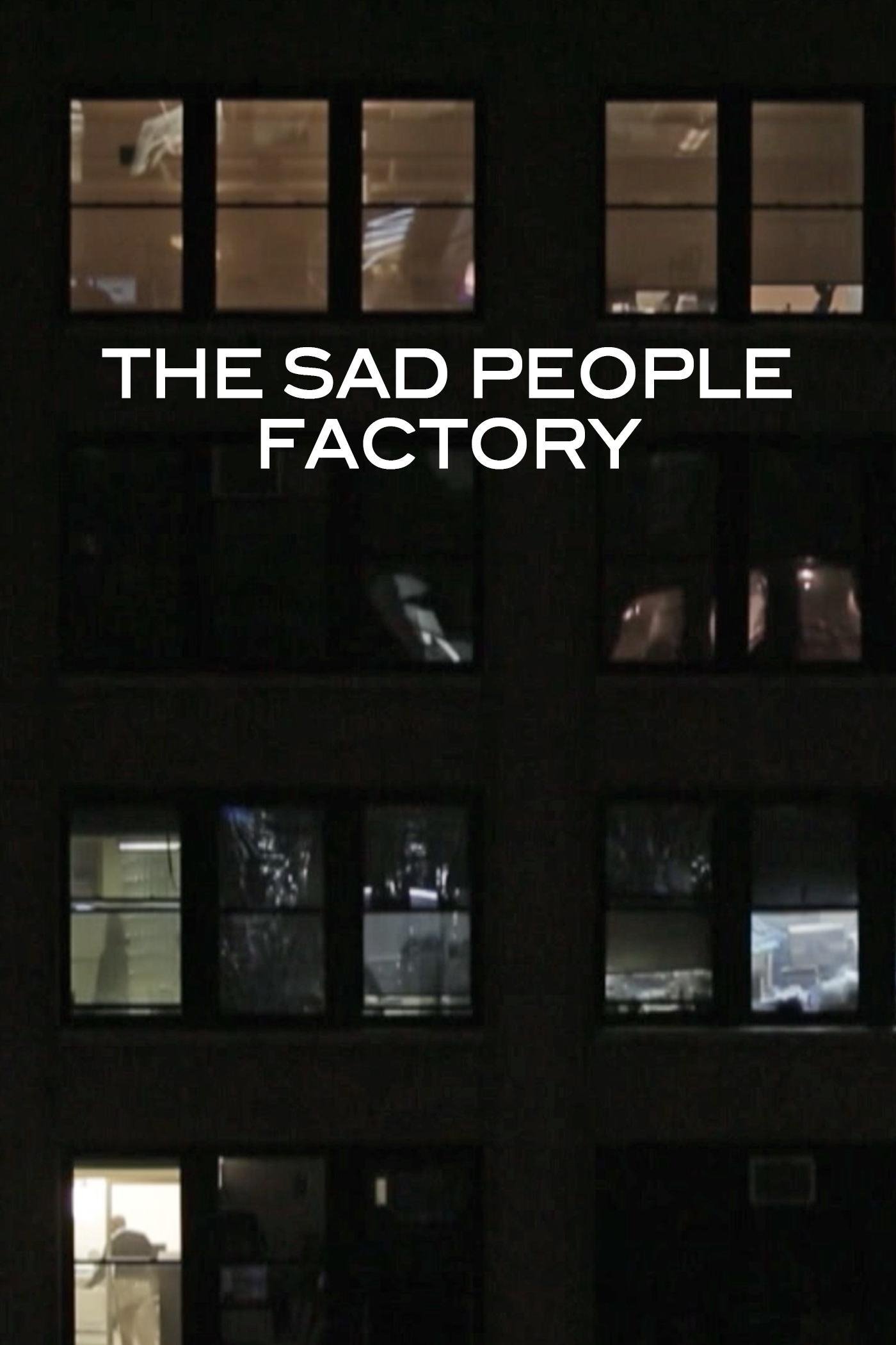 Poster de Sad People Factory