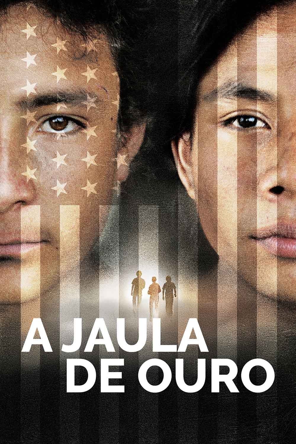 Poster de A Jaula de Ouro