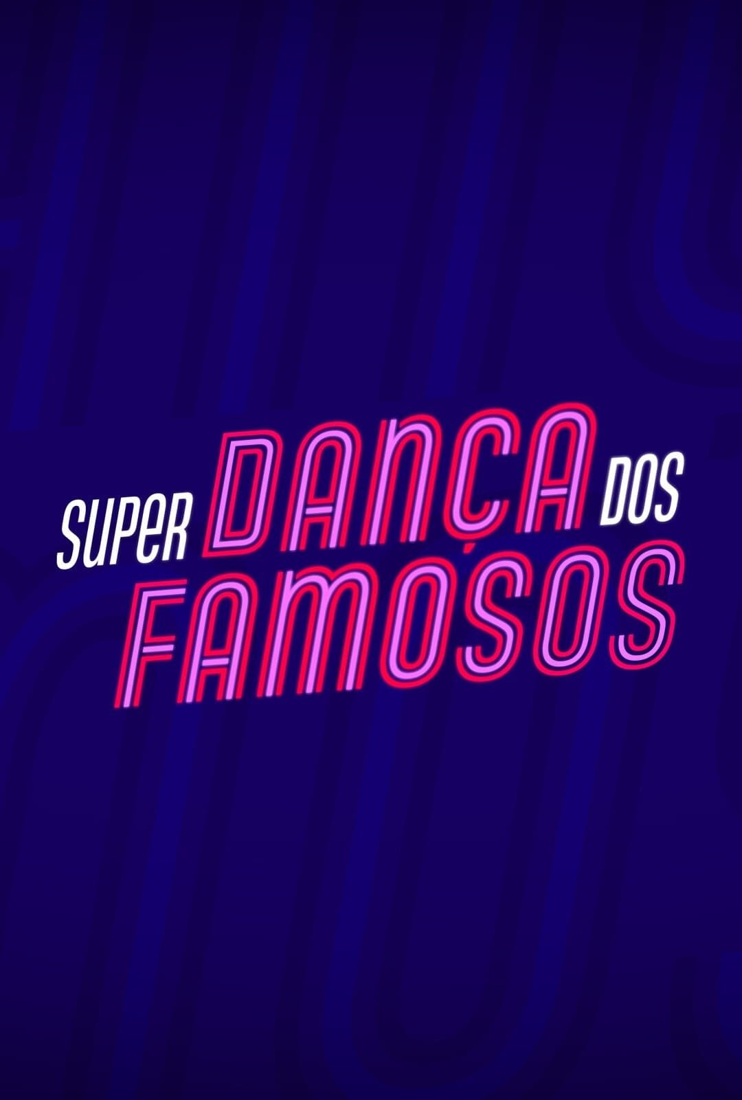 Poster de Super Dança dos Famosos