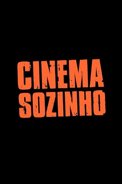 Poster de Cinema Sozinho