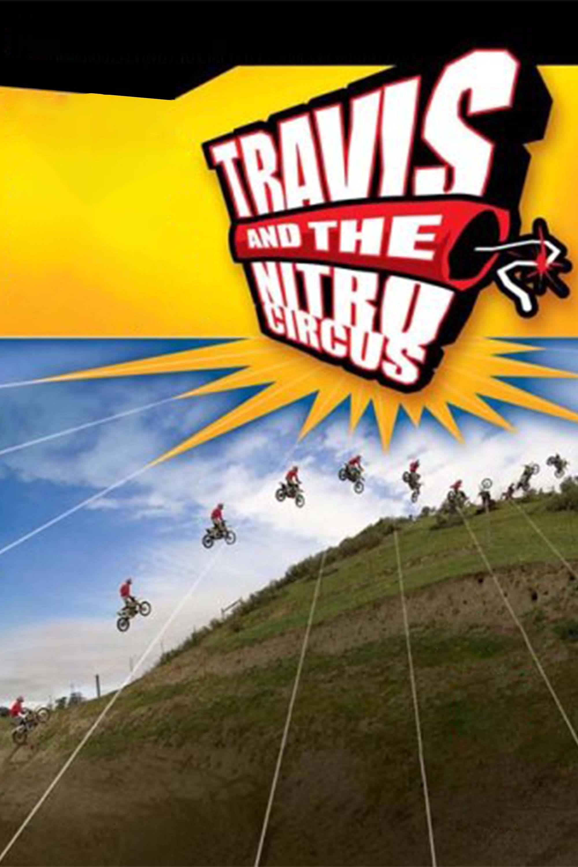 Affiche du film Travis and the Nitro Circus