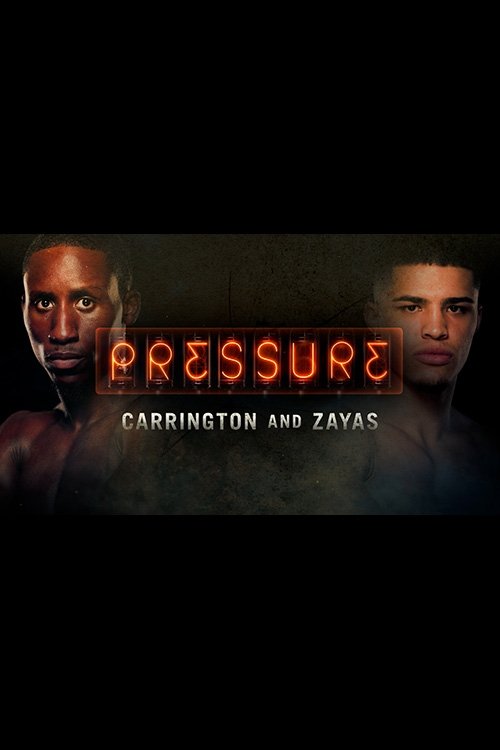 Poster de Pressure: Xander Zayas & Bruce Carrington