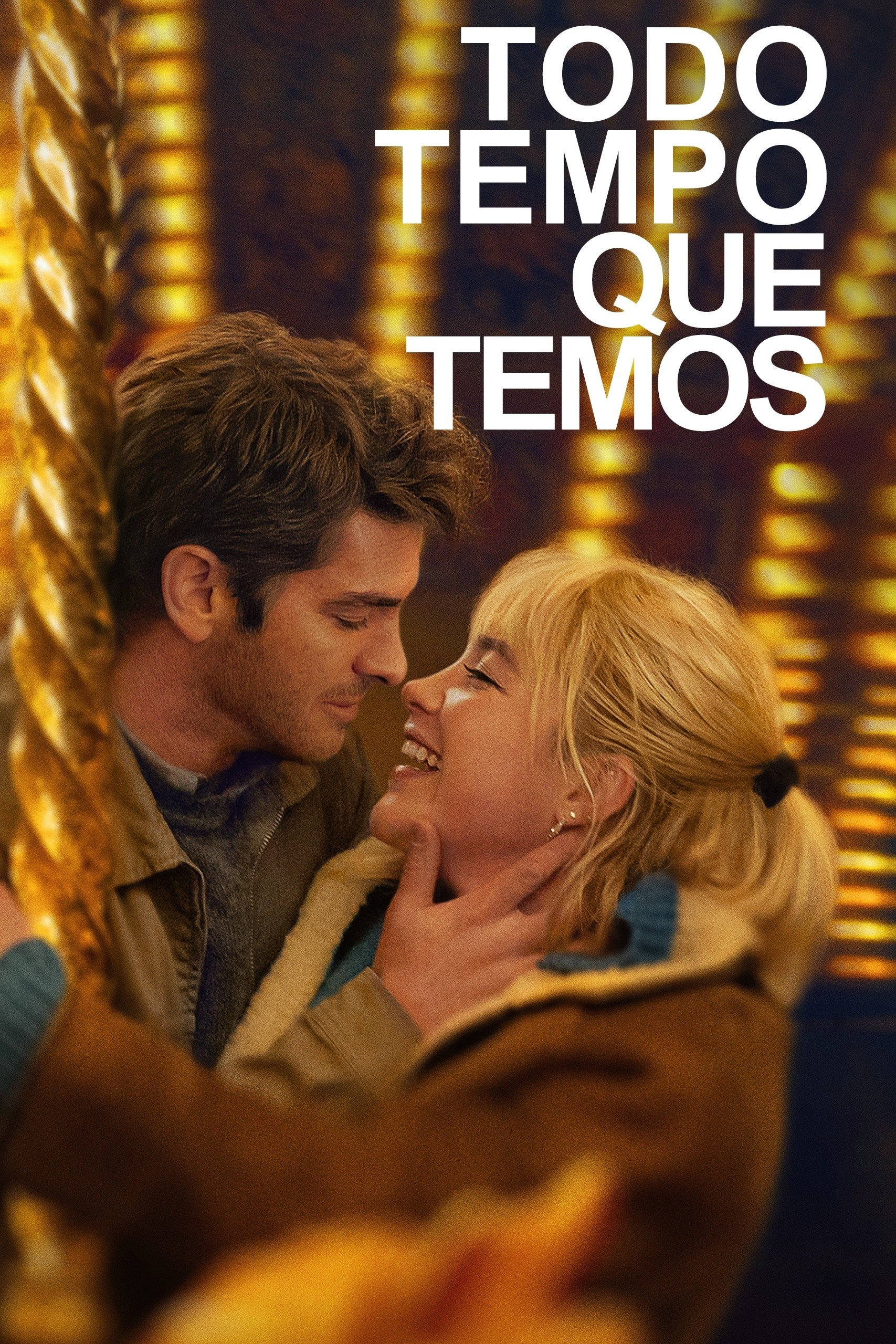 Poster de Todo Tempo Que Temos