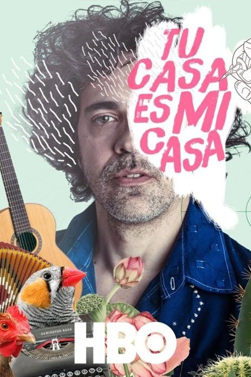 Poster de Tu Casa Es Mi Casa