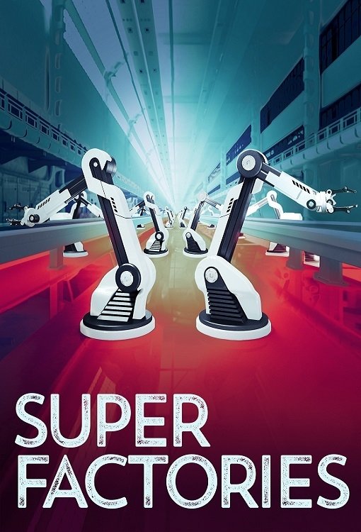 Poster de Super Factories