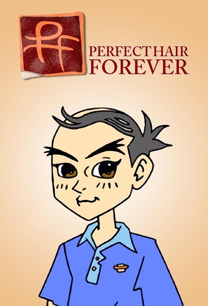 Poster de Perfect Hair Forever