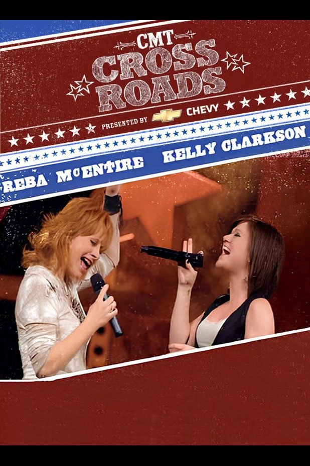 Poster de Reba McEntire and Kelly Clarkson: CMT Crossroads
